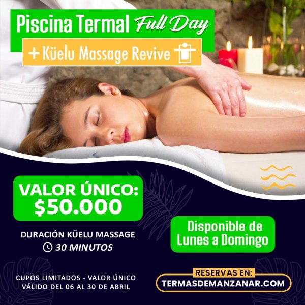 Promoción Termas Full Day + Masaje - Abril